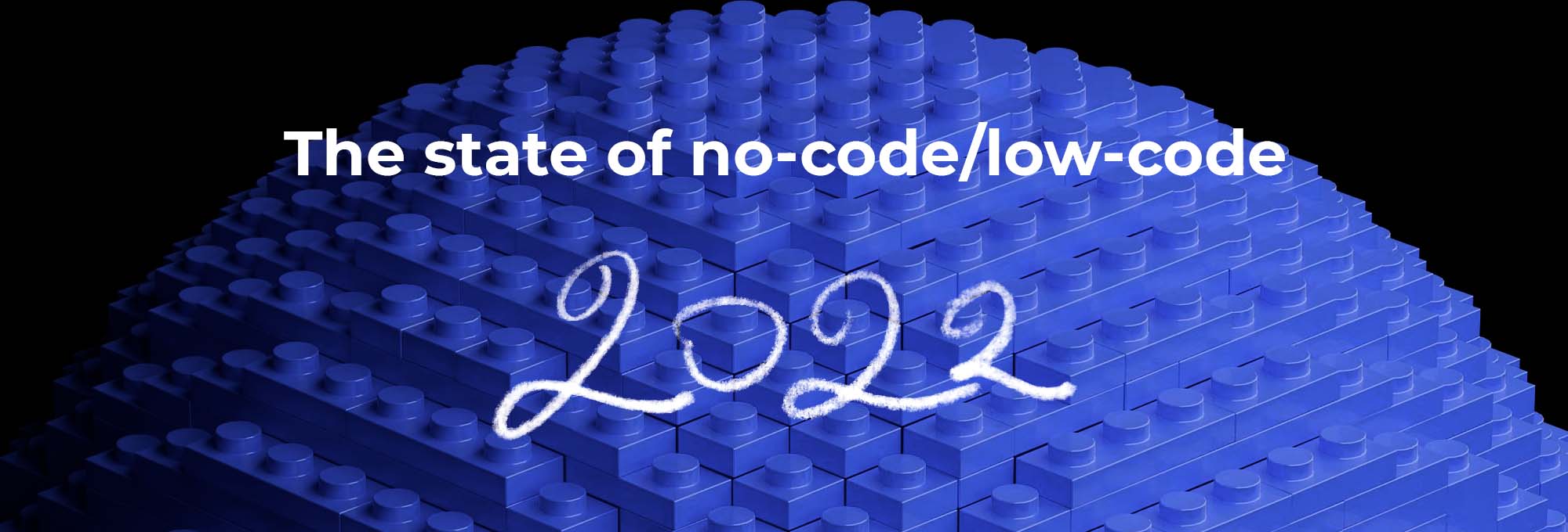 The state of no-code/low-code market, 2022