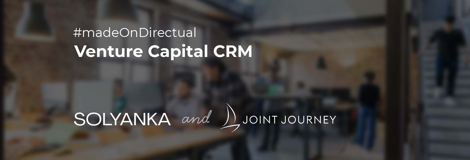 Venture capital portal + CRM: Solyanka & Joint Journey case study