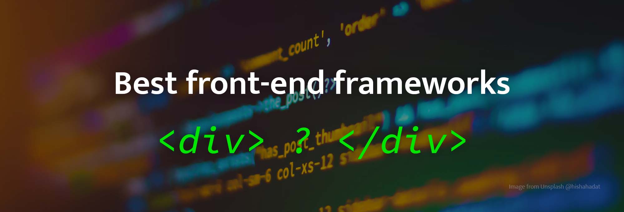 Most Popular Frontend Frameworks