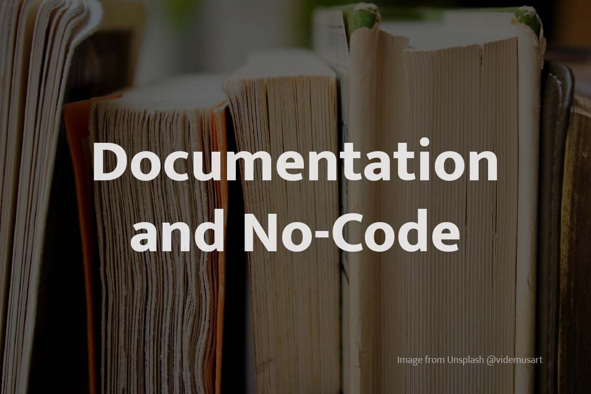 Software Documentation and No-Code: The Guide
