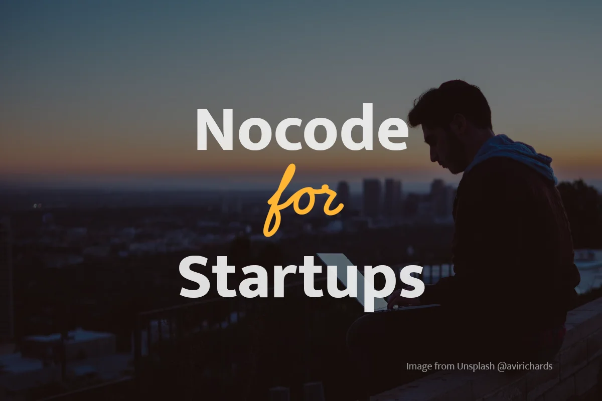 No-coding and startups. How does it work?