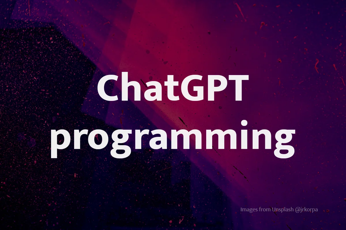 How good is ChatGPT at programming on its own?