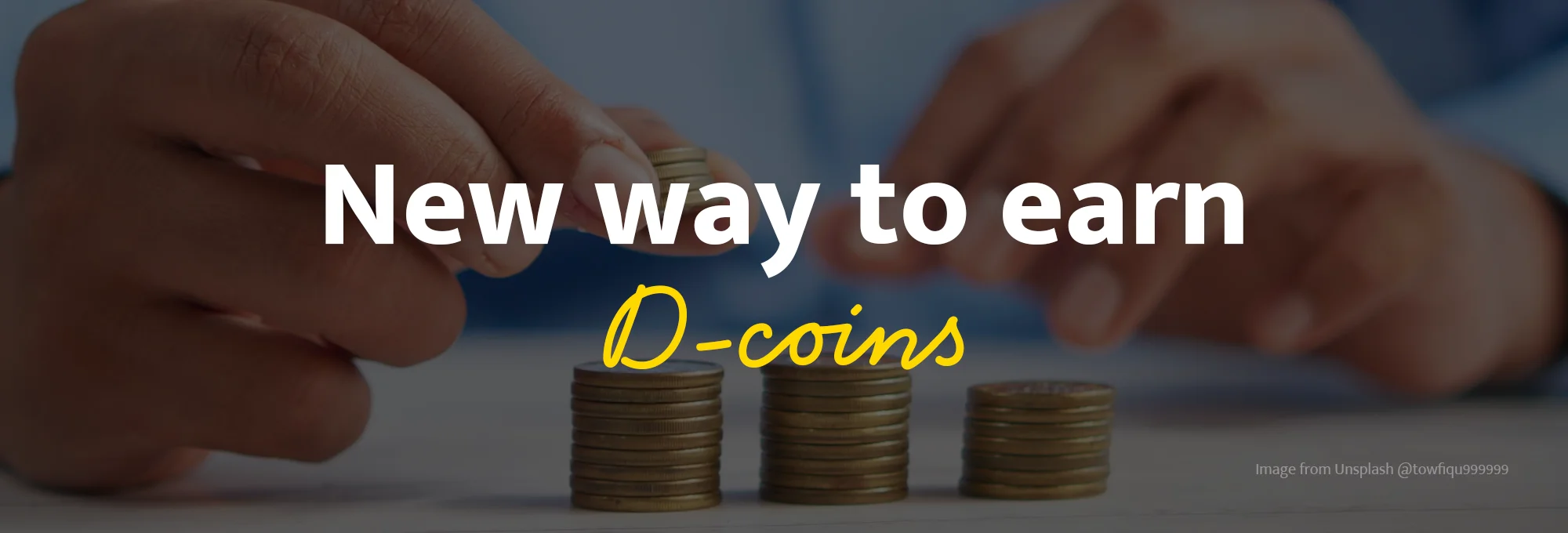 Introducing a new way to earn D-coins!