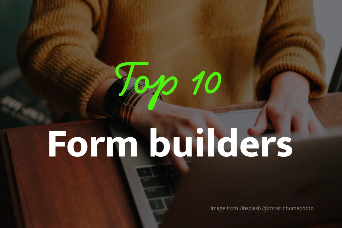 Top 10 no-code form builder platforms for 2024