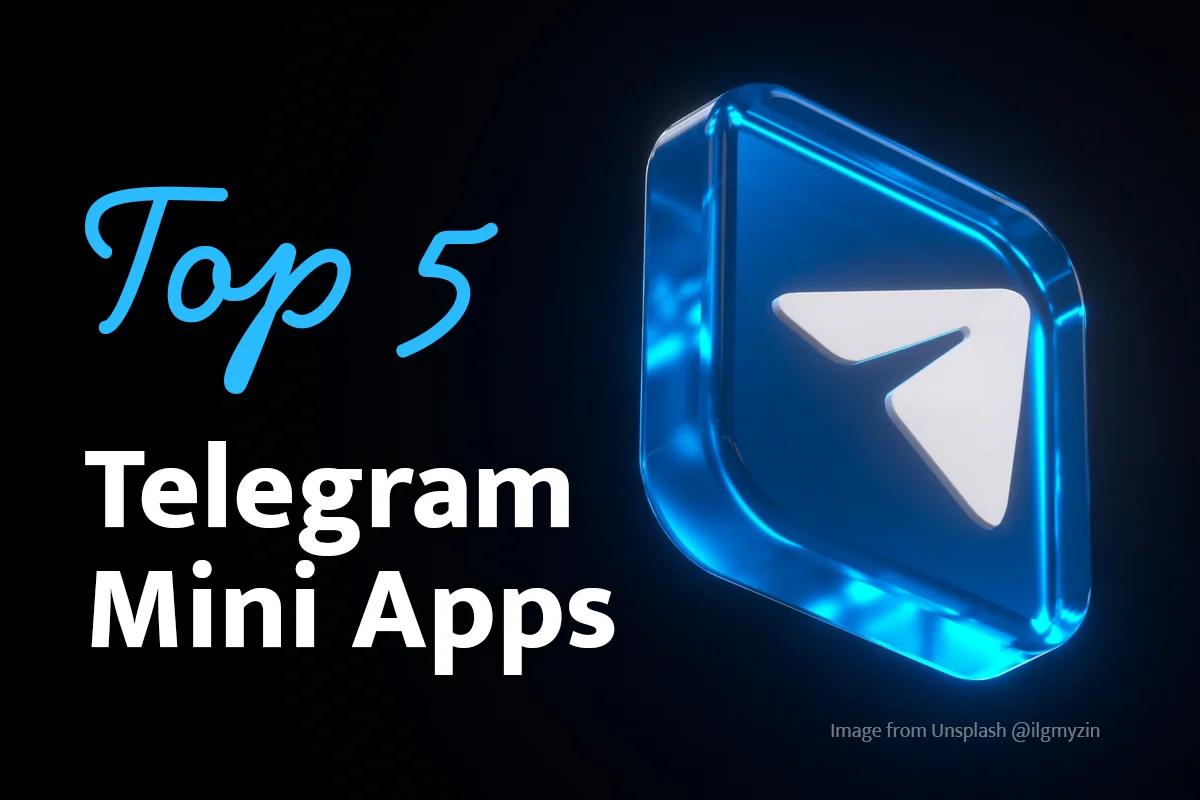 Top 5 Innovative Telegram Mini Apps