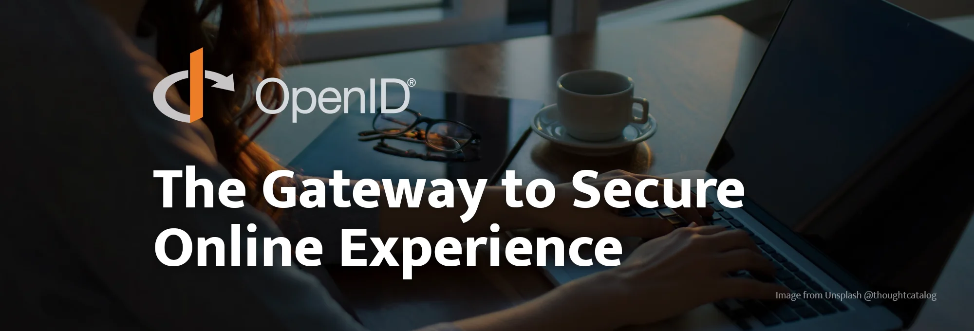 OpenID and OAuth: The Gateway to Secure Online Experience